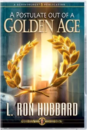 A Postulate out of a Golden Age