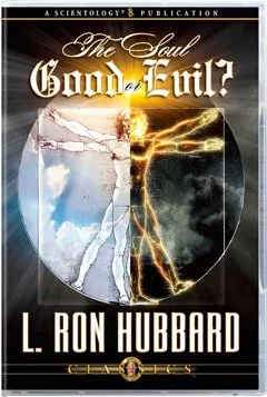 The Soul: Good or Evil?